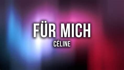 CÉLINE – Für Mich Lyrics 